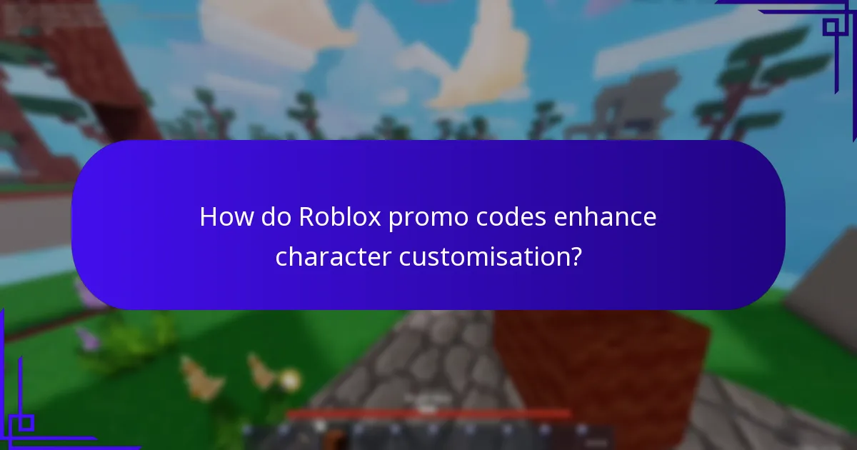 How do Roblox promo codes enhance character customisation?