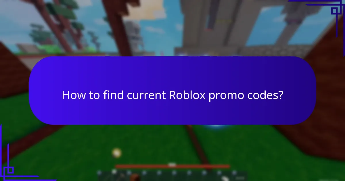 How to find current Roblox promo codes?